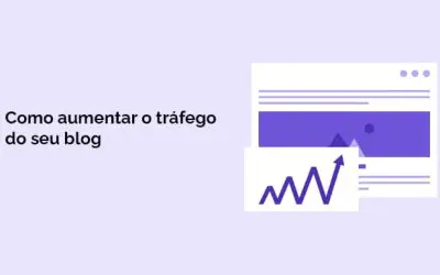 Como aumentar o tráfego do seu blog – a maneira mais fácil (27 dicas comprovadas)