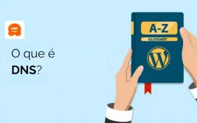 O que é: DNS