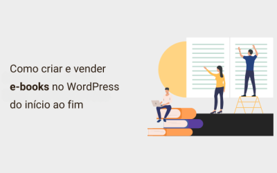 Como criar e vender e-books no WordPress do início ao fim