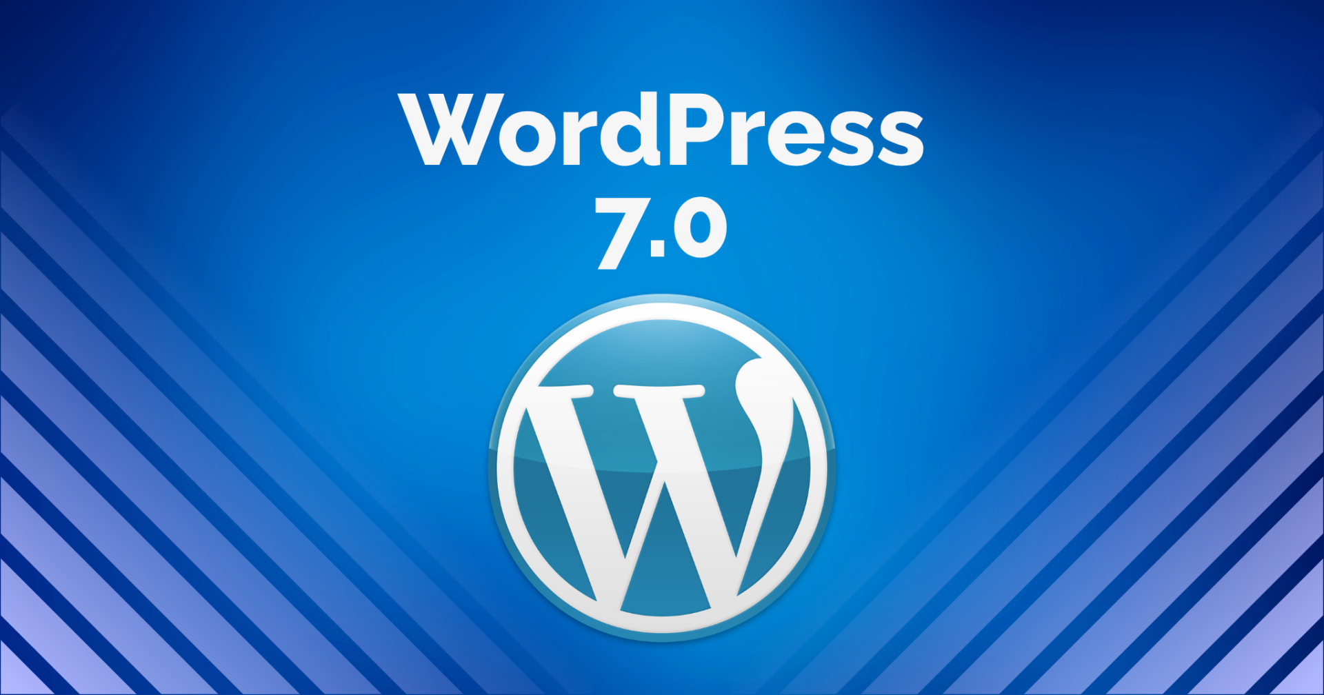 WordPress 7.0 Wordpress 7.0